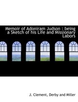 Memoir of Adoniram Judson