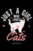 Journal - Just A Girl Who Loves Cats