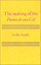 The Making of the Poema de mio Cid