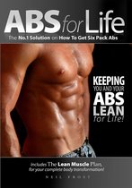 Abs for Life - The #1 Solution To Get Six Pack Abs