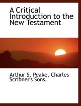 A Critical Introduction to the New Testament