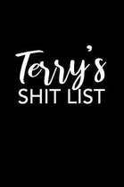 Terry's Shit List