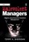 Malevolent Managers