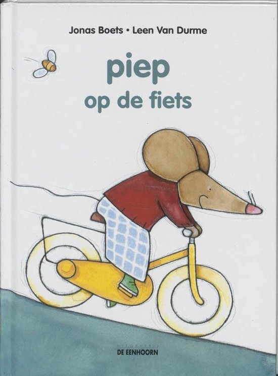 Cover van het boek 'Piep op de fiets' van Jonas Boets