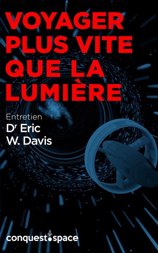 Conquest.Space 5 - Voyager plus vite que la lumière - cover