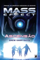 Mass Effect 2 - Ascensão - Mass Effect - vol. 2