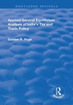 Routledge Revivals - Applied General Equilibrium Analysis of India's Tax and Trade Policy