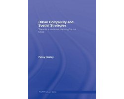 Urban Complexity and Spatial Strategies