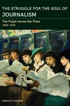 Journalism in Perspective - The Struggle for the Soul of Journalism