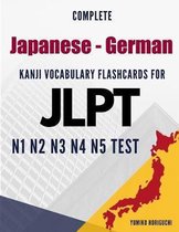 Complete Japanese - German Kanji Vocabulary Flashcards for JLPT N1 N2 N3 N4 N5 Test