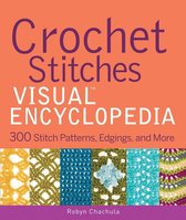Teach Yourself VISUALLY Consumer 50 - Crochet Stitches VISUAL Encyclopedia