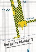 Der gelbe Akrobat 2