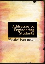 Addresses to Engineering Students