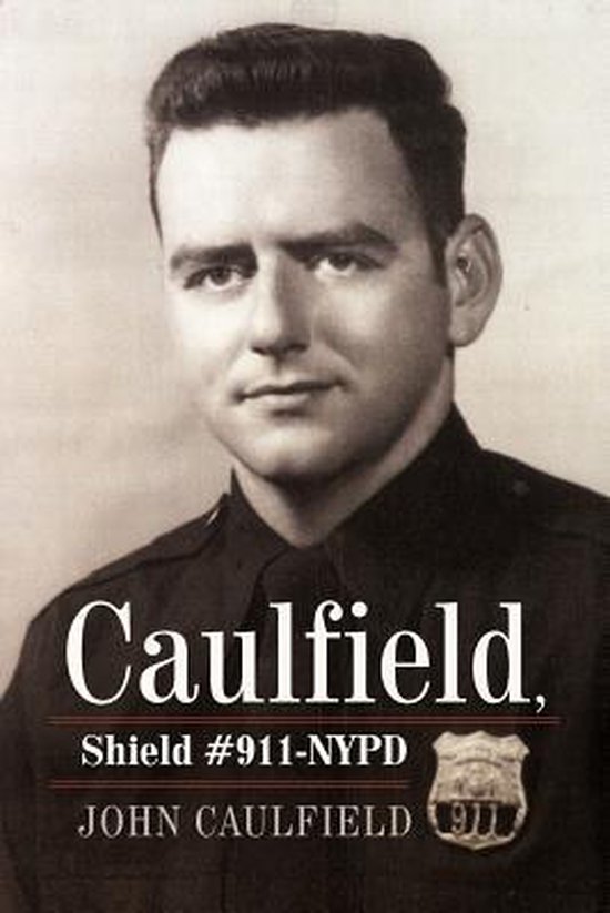 Caulfield, Shield #911-NYPD - cover
