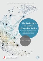 International and Development Education - The Trajectory of Global Education Policy