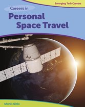 Bright Futures Press: Emerging Tech Careers - Careers in Personal Space Travel