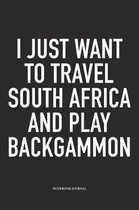 I Just Want to Travel South Africa and Play Backgammon
