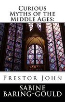 Curious Myths of the Middle Ages