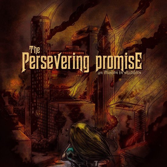 Persevering Promise-an Illusion In Shambles
