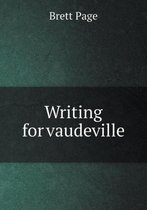 Writing for vaudeville