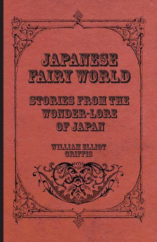 Japanese Fairy World - Stories From The Wonder-Lore Of Japan - cover