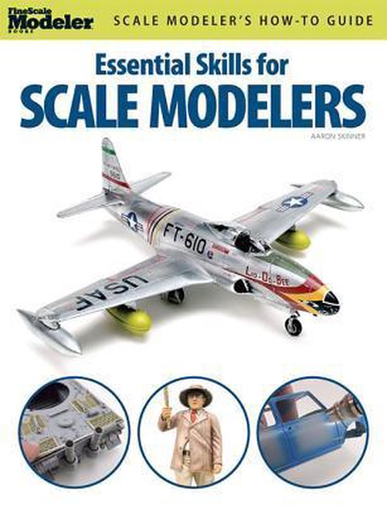 Essential Skills for Scale Modelers - cover