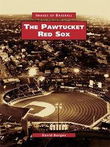 Images of Baseball - The Pawtucket Red Sox