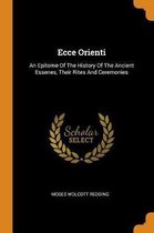 Ecce Orienti