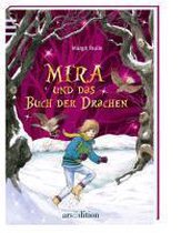 Mira und das Buch der Drachen 03