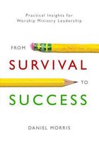 From Survival to Success