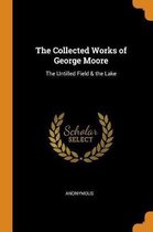 The Collected Works of George Moore