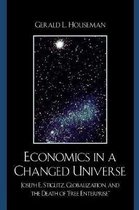 Economics in a Changed Universe