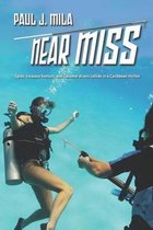 Near Miss
