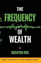 The Frequency of Wealth