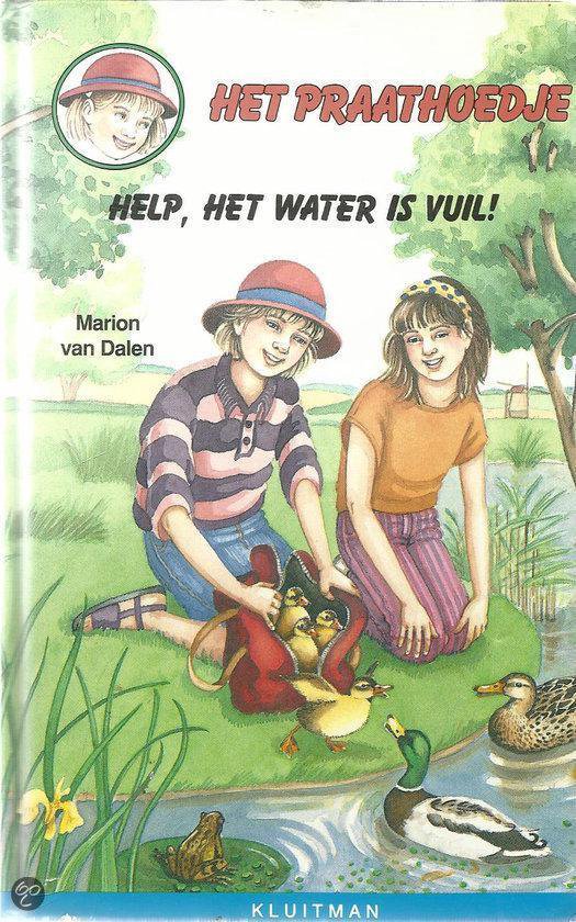 9789020616408 - Het Praathoedje dl. 5. Help, het water is vuil