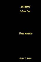 Entropy: Volume one
