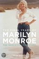 The Final Years Of Marilyn Monroe