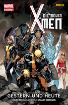 Marvel Now! Die neuen X-Men 1 - Marvel Now! Die neuen X-Men 1 - Gestern und heute