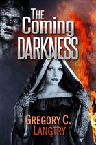 The Rogue God - The Rogue God Series: The Coming Darkness