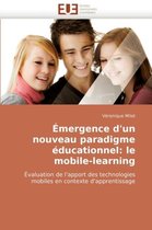Émergence d'un nouveau paradigme éducationnel: le mobile-learning