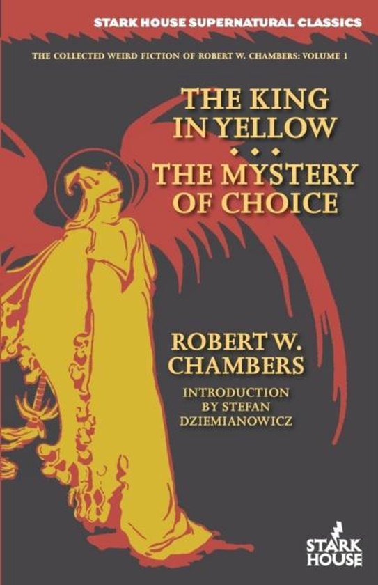 The King in Yellow / the Mystery of Choice - cover