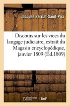Litterature- Discours Sur Les Vices Du Langage Judiciaire, Extrait Du Magasin Encyclop�dique