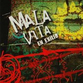 Mala Vita - En Exilio (CD)