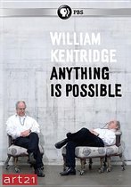William Kentridge Anything Is Possible