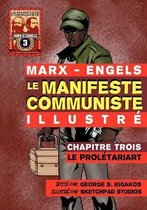Le Manifeste Communiste (Illustré) - Chapitre Trois