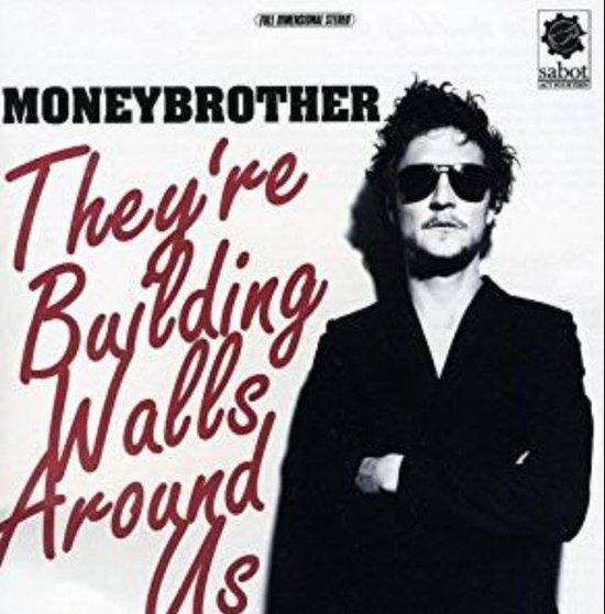 Moneybrother They're Building Walls Around Us (CD), Moneybrother CD (album) Muziek