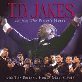 Jakes T.D. / Potter's House Ma - Live From The Potter's House