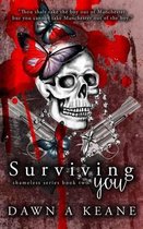 Surviving You