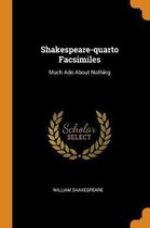 Shakespeare-Quarto Facsimiles