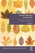 Environmental Politics - Climate Migration and Security